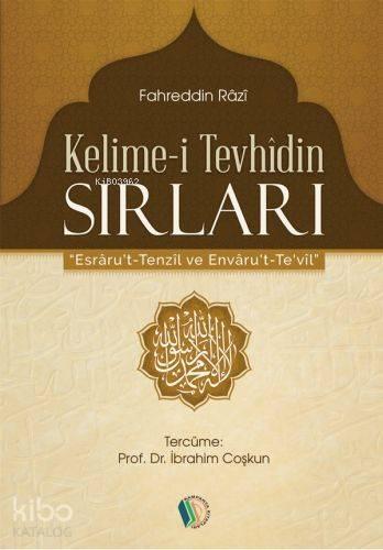 Kelime-i Tevhidin Sırları | benlikitap.com