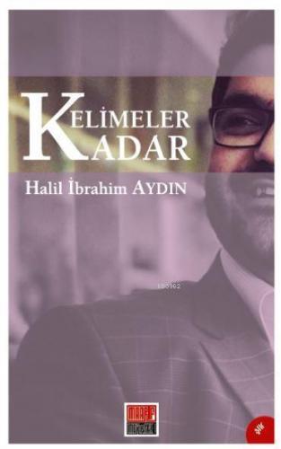 Kelimeler Kadar | benlikitap.com