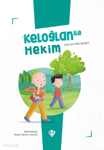 Keloğlan İle Hekim | benlikitap.com