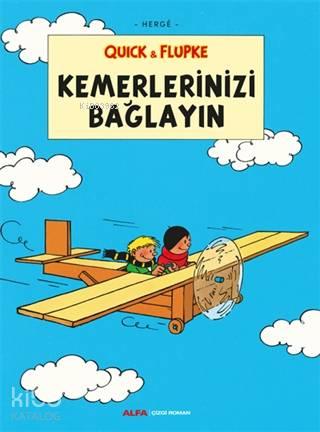 Kemerlerinizi Bağlayın - Quick ve Flupke | benlikitap.com