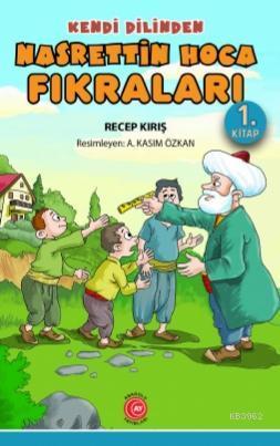 Kendi Dilinden Nasrettin Hoca Fıkraları 1 Kitap | benlikitap.com