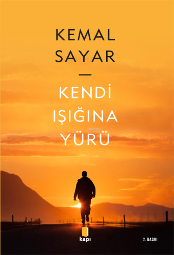 Kendi Işığına Yürü | benlikitap.com