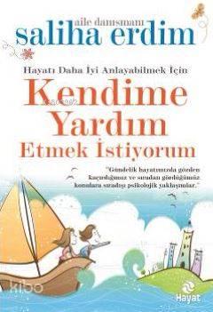 Kendime Yardım Etmek Istiyorum | benlikitap.com