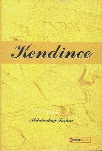 Kendince | benlikitap.com