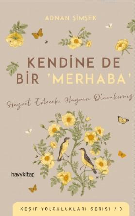 Kendine De Bir 'Merhaba' | benlikitap.com