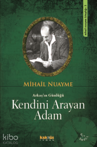 Kendini Arayan Adam; Arkaş'ın Günlüğü | benlikitap.com