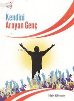 Kendini Arayan Genç | benlikitap.com