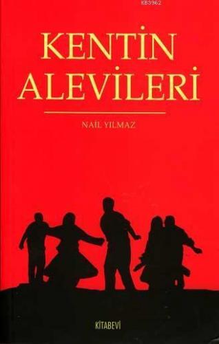 Kentin Alevileri | benlikitap.com