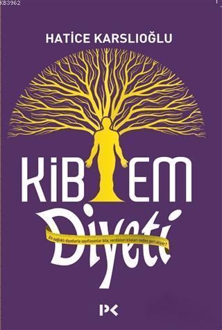 Kibem Diyeti | benlikitap.com