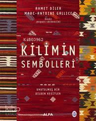 Kilimin Sembolleri (Ciltli) | benlikitap.com