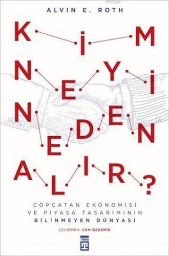 Kim Neyi Neden Alır? | benlikitap.com