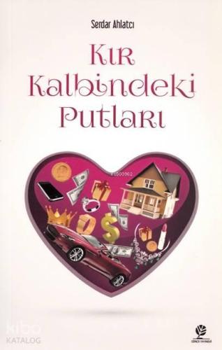 Kır Kalbindeki Putları | benlikitap.com