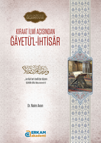 Kıraat İlmi Açısından Ğayetü'l-İhtisar | benlikitap.com