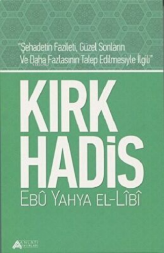 Kırk Hadis | benlikitap.com