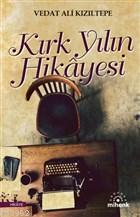 Kırk Yılın Hikayesi | benlikitap.com