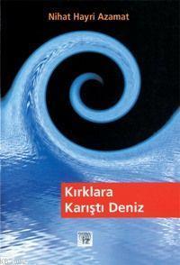 Kırklara Karıştı Deniz | benlikitap.com