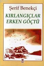 Kırlangıçlar Erken Göçtü | benlikitap.com