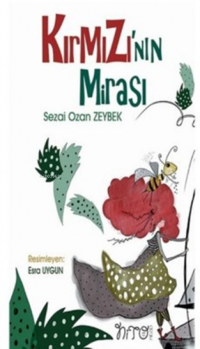 Kırmızı'nın Mirası - Küçük Boy | benlikitap.com