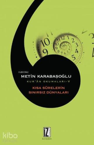 Kısa Surelerin Sınırsız Dünyaları; Kur'an Okumaları-5 | benlikitap.com