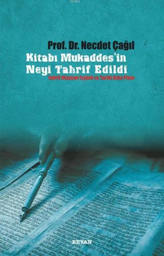 Kitabı Mukaddes'in Neyi Tahrif Edildi | benlikitap.com