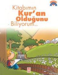 Kitabımın Kur'an Olduğunu Biliyorum | benlikitap.com