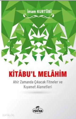 Kitâbu'l Melâhim | benlikitap.com