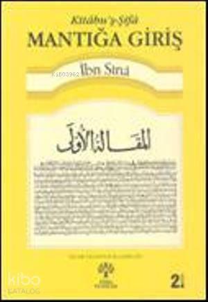 Kitâbuş-Şifâ - Mantığa Giriş | benlikitap.com