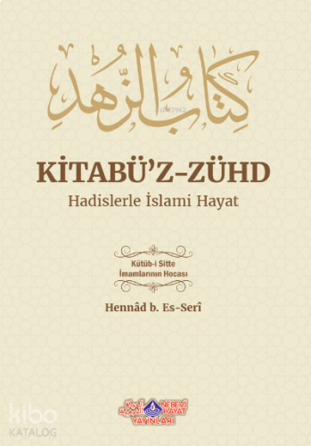 Kitabuz Zühd Hadislerle İslami Hayat | benlikitap.com