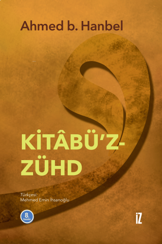 Kitâbü'z-Zühd | benlikitap.com