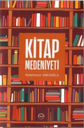 Kitap Medeniyeti | benlikitap.com