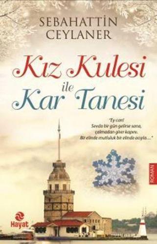 Kız Kulesi ile Kar Tanesi | benlikitap.com