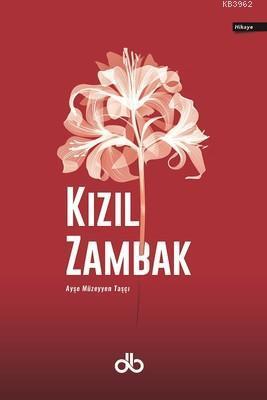 Kızıl Zambak | benlikitap.com