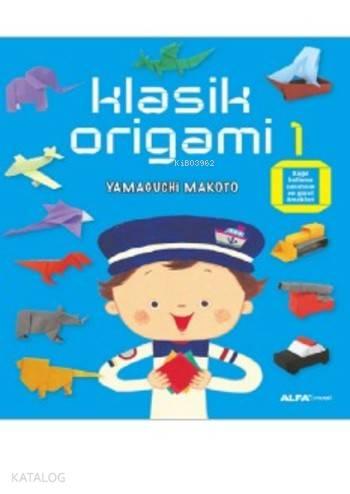 Klasik Origami 1 | benlikitap.com