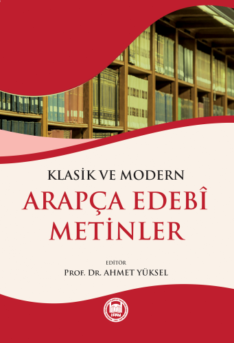 Klasik ve Modern Arapça Edebi Metinler | benlikitap.com