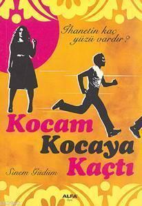 Kocam Kocaya Kaçtı | benlikitap.com