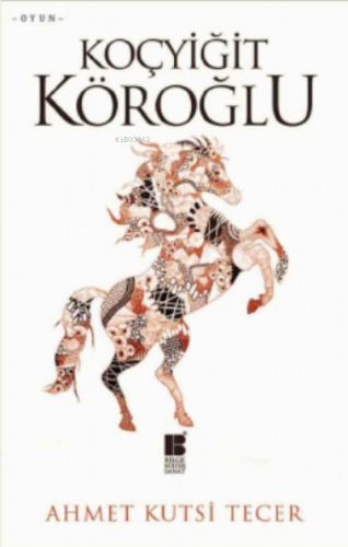 Koçyiğit Köroğlu | benlikitap.com