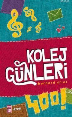 Kolej Günleri | benlikitap.com