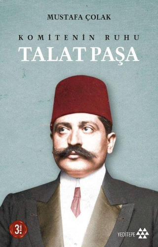 Komitenin Ruhu Talat Paşa | benlikitap.com