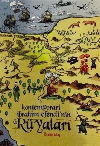 Kontemporari İbrahim Efendi'nin Rüyaları | benlikitap.com