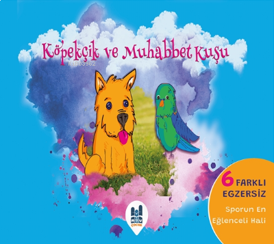 Köpekçik ve Muhabbet Kuşu | benlikitap.com