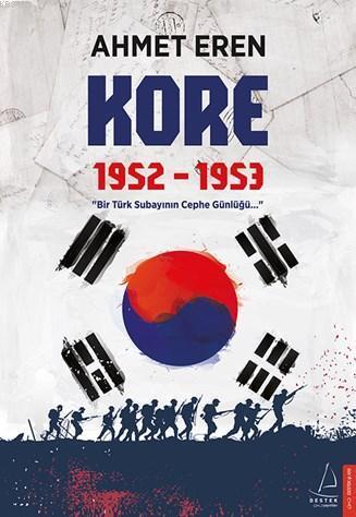 Kore 1952-1953; Bir Türk Subayının Cephe Günlüğü | benlikitap.com