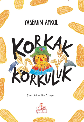 Korkak Korkuluk | benlikitap.com