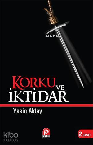 Korku ve İktidar | benlikitap.com