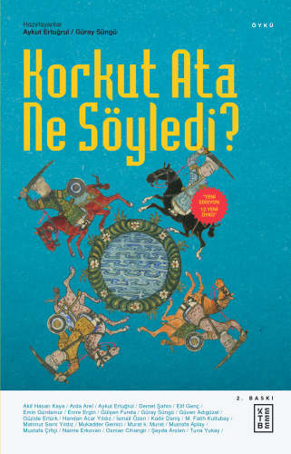 Korkut Ata Ne Söyledi? | benlikitap.com