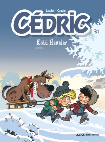 Kötü Havalar - Cedric - 31 | benlikitap.com