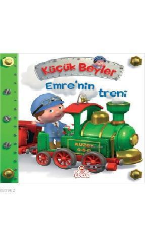 Küçük Beyler - Emre'nin Treni | benlikitap.com