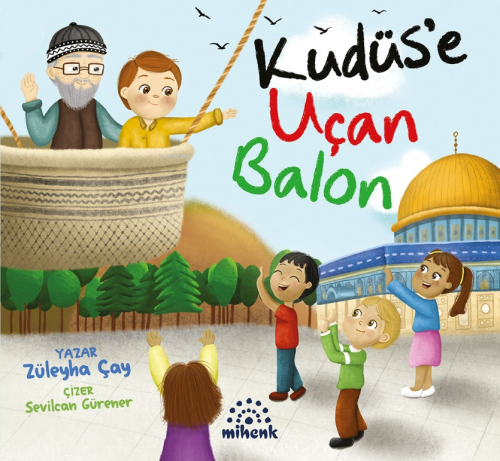 Kudüs'e Uçan Balon | benlikitap.com