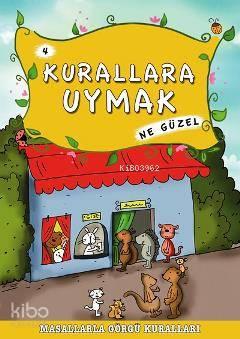 Kurallara Uymak Ne Güzel | benlikitap.com