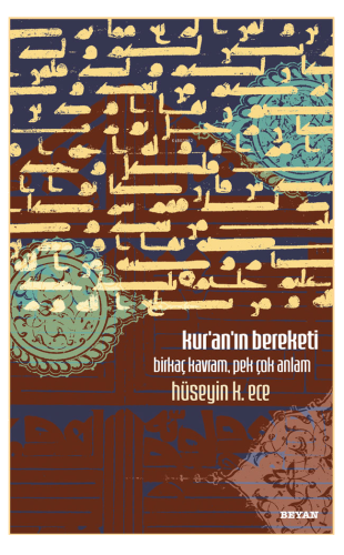 Kur'an'ın Bereketi;Birkaç Kavram, Pek Çok Anlam | benlikitap.com