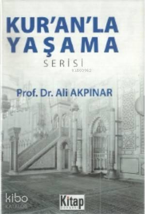 Kur'an'la Yaşama Serisi (6 Kitap) | benlikitap.com